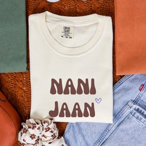 Nani Jaan Shirt for Desi Grandma T-Shirt for Indian Pakistani Grandmother Gift for Nani Ma Tshirt Christmas Desi Gifts of Desi Apparel image 2