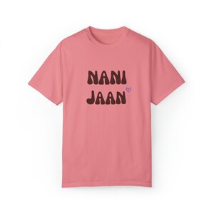 Nani Jaan Shirt for Desi Grandma T-Shirt for Indian Pakistani Grandmother Gift for Nani Ma Tshirt Christmas Desi Gifts of Desi Apparel image 5