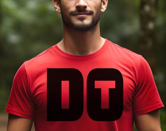 Do It Lifting Workout Shirt | Gym Workout Motivation Shirt | Exercise Shirt | Womens Gym Shirt | Mens Gym Shirt