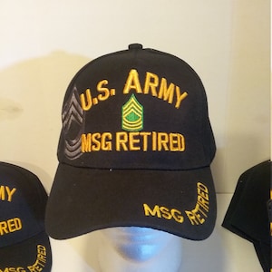 Rank, E8, U.S. Army MSG Retired, Black Baseball cap w/MSG Shadow and w\MSG Retired on bill & back