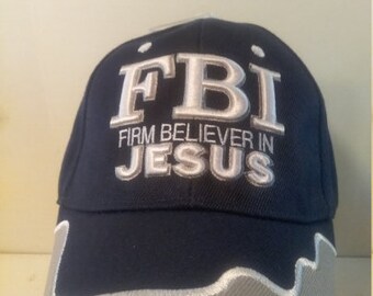 Firm Believer In Jesus Cap