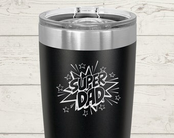Super Dad Gravurbecher - Edelstahl-Kaffeetasse