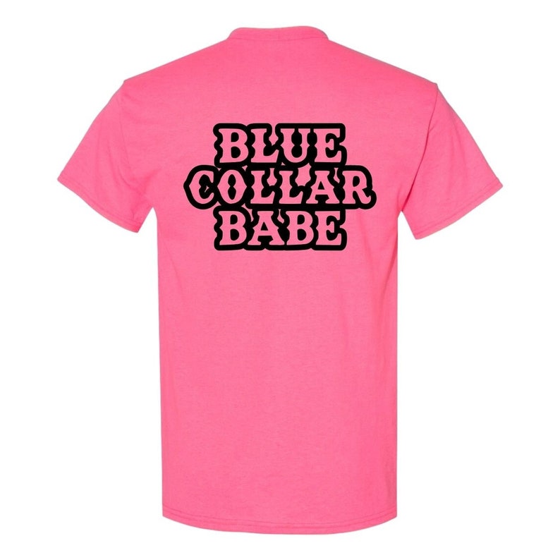 Blue Collar Babe High Vis safety pink