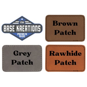 May include: Four leather patches with different colours and text. The patches are labelled "Brown Patch", "Grey Patch", "Rawhide Patch", and "Base Kreations Premium Made".