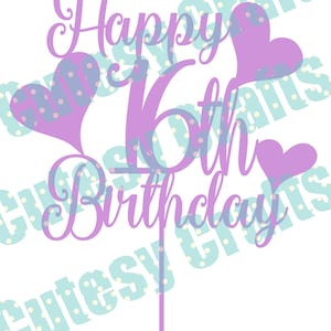 SVG 16th Birthday Cake Topper Glowforge Laser File
