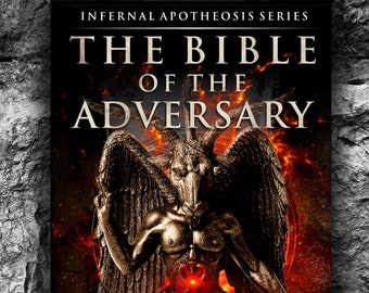 La Biblia del Adversario de Michael W. Ford (Serie La Apoteosis Infernal, Libro 5 de 9)