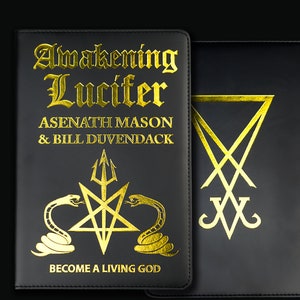 Awakening Lucifer by Asenath Mason & Bill Duvendack