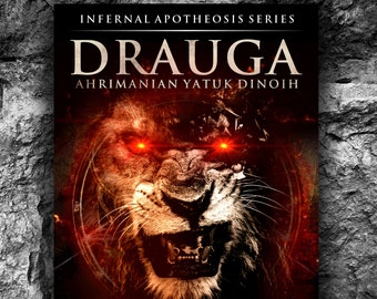 May include: Book cover for "Drauga: Ahrimanian Yatuk Dinoih", the sixth book in the "Infernal Apotheosis Series" by Michael W. Ford. The cover features a lion with glowing red eyes against a fiery background. The text "Become a Living God" is at the bottom of the cover.