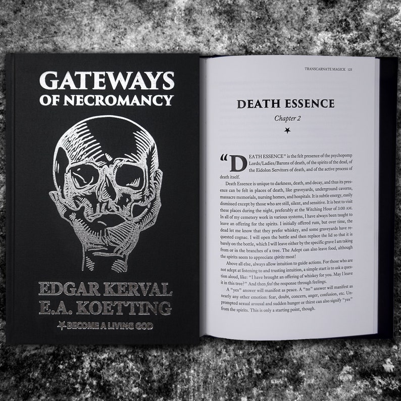 May include: Open book with a black cover and silver text. The title is "Gateways of Necromancy" and the author is Edgar Kerval E.A. Koetting. The book is open to a chapter titled "Death Essence" with a quote about the presence of death and the spirits of the dead.