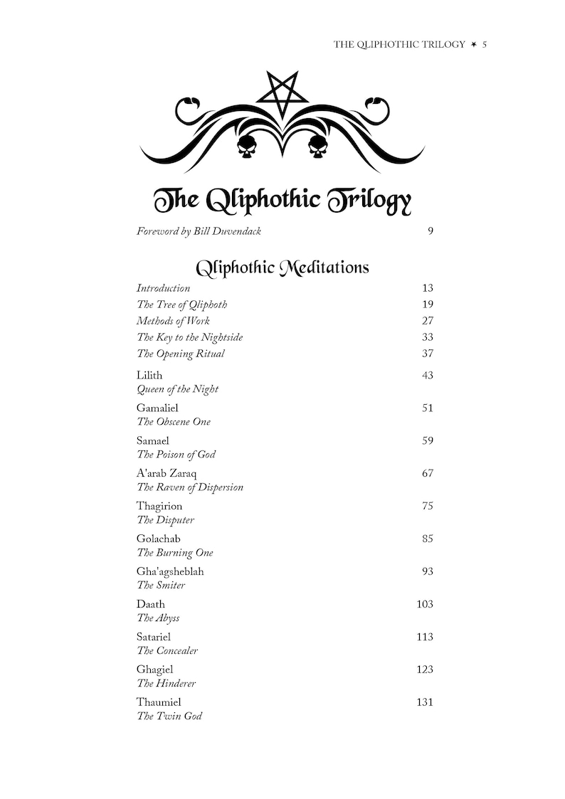 May include: A black and white book cover with the title "The Qliphothic Trilogy" and a list of chapter titles and page numbers. The book cover features a stylized pentagram and a decorative border.
