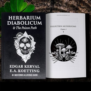 Herbarium Diabolicum: Illicit Shamanism For The Dark Adept by Edgar Kerval & E.A. Koetting