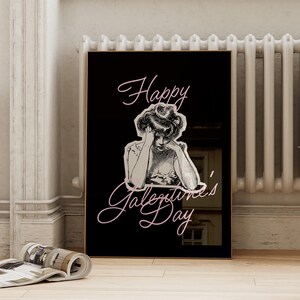 Schwarzer Galentines Tagesdekor | Vintage Galentine Poster Dekorationen | Lustige Typografie Single Valentinstag Geschenk | ArtSalt Place Digitaler Download