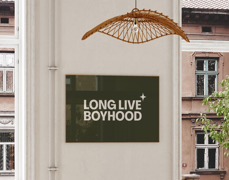 Horizontal long live boyhood print in dark olive green. Green background, white typography in the foreground. Perfect for boys room or nursery.