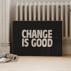 Change is Good Typography Printable | Mid Century Modern Pop Art Wall Art | Aesthetic Room Decor | Minimalist ArtSaltPlace Digital Download