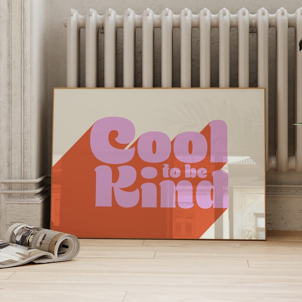 Cool To Be Kind Digital Download | Horizontal Colorful Retro Positive Poster | Vibrant Aesthetic Room Decor Printable Wall ArtSaltPlace