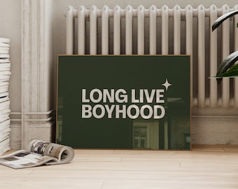 Boys Room Wall Art: Long Live Boyhood Olive Print (Digital Download)