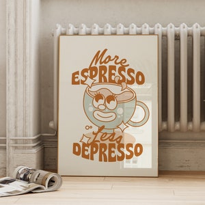Trendy Coffee Poster | More Espresso Less Depresso Print | Printable Wall Art | Kitchen Retro Cup Printable | ArtSaltPlace Digital Download