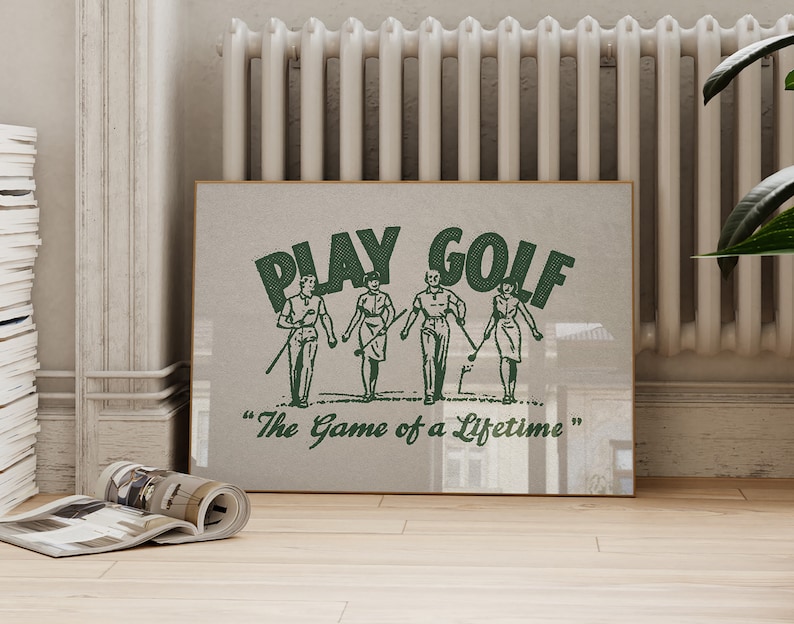 Vintage style horizontal golf print. Green halftone retro golf graphic of two men and two women walking on a golf course with their golf clubs. Text:play golf, the game of a lifetime. Beige background. Great gift for husbands and dads, or kids.