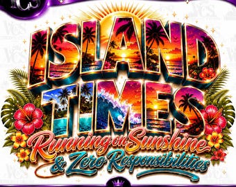 Island Times PNG Bundle | Tropical Vacation Shirt PNG | Beach Sunset Sublimation Design | Summer T-Shirt | DTF Transfer | Cruise Shirt