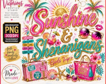 Sunshine and Shenanigans PNG, diseño para viaje de chicas, gráfico de vacaciones de verano (descarga digital)