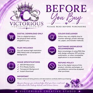 May include: A purple and white informational graphic titled BEFORE You Buy from Victorious Creative Studio. It lists digital download details, file specifications, color disclaimers, software requirements, and a no-refund policy for digital files.