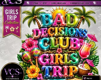 Viaje de chicas del Bad Decisions Club PNG / Vacaciones tropicales, crucero, sublimación de despedida de soltera (descarga digital)