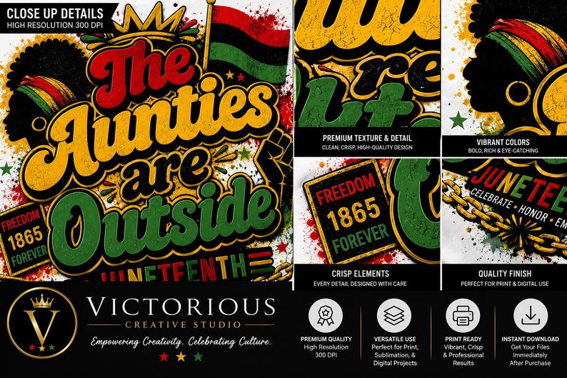 Op de afbeelding: Een levendig grafisch ontwerp met de tekst "The Aunties are Outside" in geel, rood en groen, ter viering van Juneteenth. Bevat een Black Liberation vlag en de woorden "Freedom 1865 Forever."