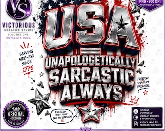 USA Sarcastic Streetwear Graphic | Patriotic Slogan (Digital Download)