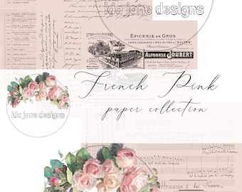 May include: A digital collage featuring a French pink paper collection with a watercolor illustration of pink roses and a vintage French text. The text includes the words "French Pink paper collection" and "ida jane designs".