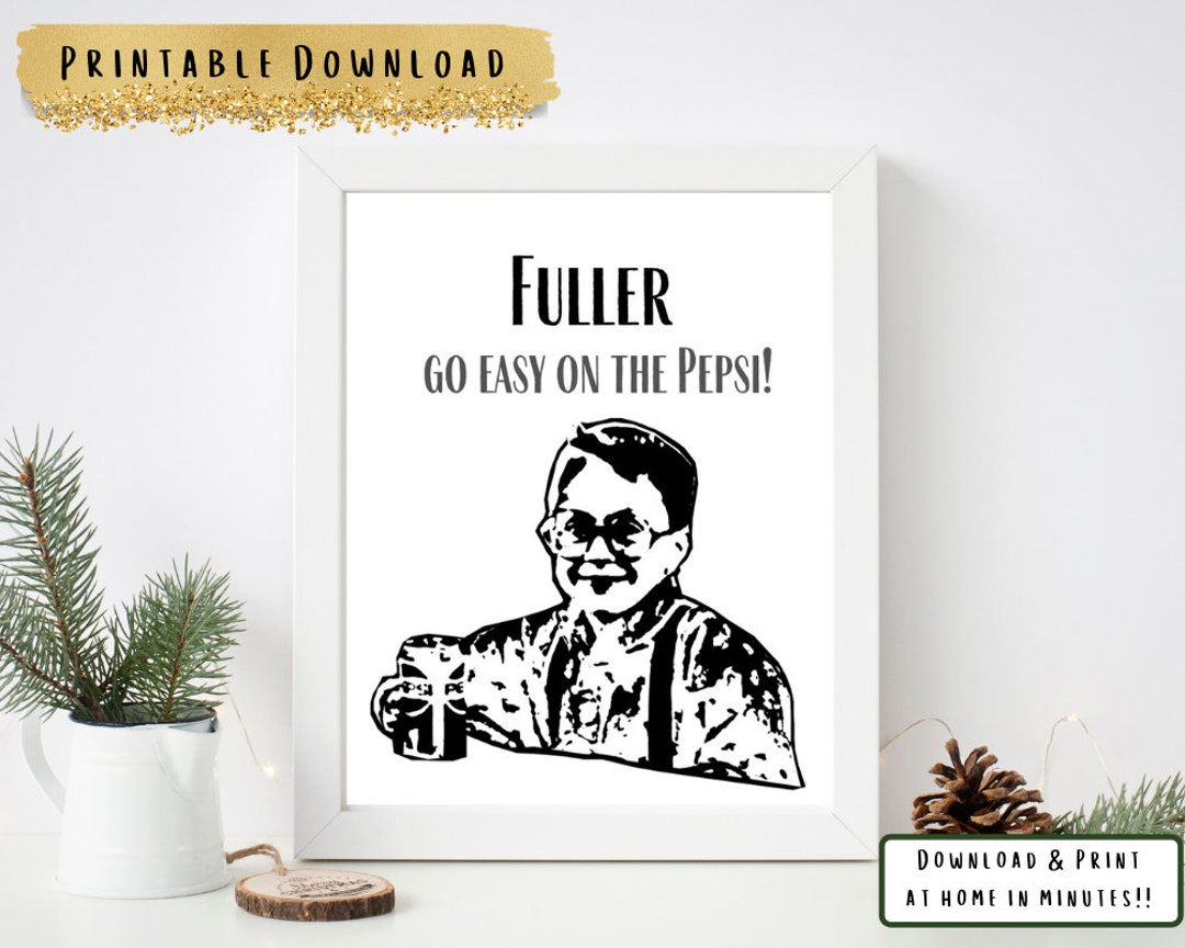 Home Alone Inspired Artwork Fuller Go Easy on the Pepsi Etsy
