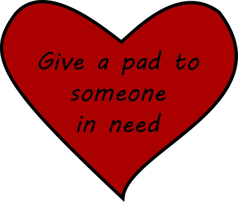 Give a Pad to Someone in Need