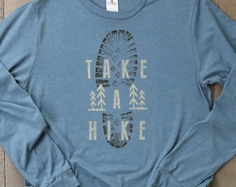 take a hike shirt, soft blue graphic tee, hiking boot long sleeve tshirt, outdoor adventure trail tree design unisex t-shirt saying for dad