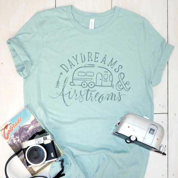 daydreams & airstream shirt, camper tshirt, camping shirt, unisex graphic tee, trailer travel gift, mint tee, happy camper, glamper, rv life