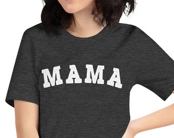 Comfy Mama Shirt, Mom Shirt, Mommy Shirt, Mama T-Shirt, Cute Mom Shirt, Mother's Day Gift, Mom Life Shirt, Girl Mama Shirt