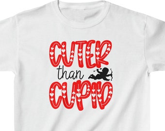 Youth Valentine Shirt, Cuter than Cupid, Valentines Shirt for Kids, Matching Valentines Shirts, Valentines Day Gift,