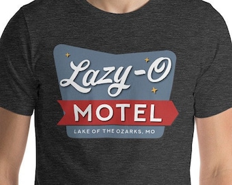 Lazy-O Motel Shirt, Ozarks Hotel Shirt, Television Theme T Shirts, Movie Tshirts