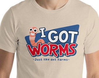 I got Worms T Shirt, Funny Movie Shirts, 90s Movie T Shirts