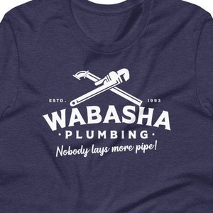 Grumpy Old Men Shirt, Wabasha Plumbing T Shirt, Movie Tees, Funny Movie Tees