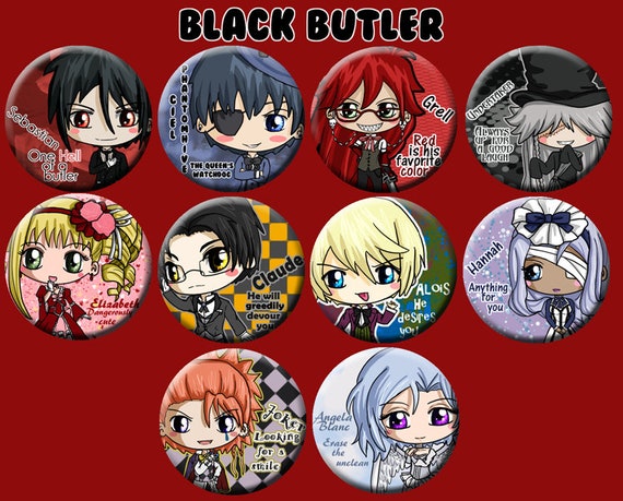 Black Butler Buttons Kuroshitsuji Buttons Black Butler Chibis Sebastian Ciel Grell Alois Claude Hannah Lizzy And More