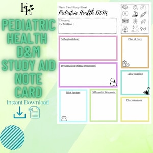 May include: A printable flashcard study sheet for pediatric health and disease. The sheet is divided into sections for disease definition, pathophysiology, presentation, risk factors, differential diagnosis, plan of care, labs and imaging, and pharmacology. The sheet is designed to help students learn about pediatric health and disease.
