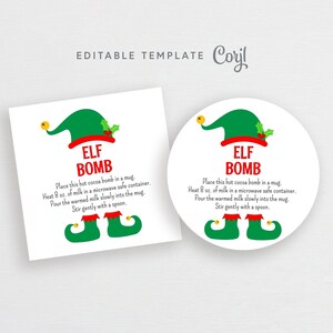 Editable Elf Bomb, Hot Chocolate Bomb Tag or Sticker, Hot Cocoa Bomb Favor Tag, Christmas Cookie Tag,  Printable Template  #917CP CB