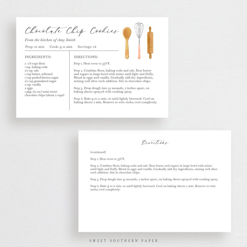 May include: A printable recipe card for chocolate chip cookies with watercolor illustrations of kitchen tools. The recipe includes ingredients and directions for baking the cookies. The card is titled "Chocolate Chip Cookies" and is from the kitchen of Amy Smith.