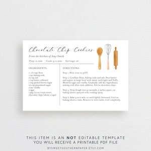 May include: Printable recipe card for chocolate chip cookies with watercolor illustrations of kitchen tools. The recipe card includes ingredients, directions, and cooking times. The text reads "Chocolate Chip Cookies. From the kitchen of Amy Smith. Prep: 10 min Cook: 9-11 min Servings: 24"