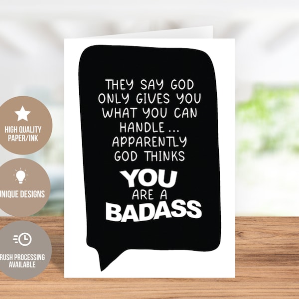 You're A Badass! Encouragement Greeting Card - Celebrate Your Strength!, Women's Day Greeting Card, Female Empowerment Card, Inspiring Card