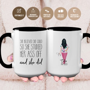 Nurse Graduation Mug, Nurse Mug, She Believed She Could So She Did Nurse Graduation, Nurse Appreciation Mug, Nurse Graduate Gift Mug for Her