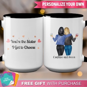 Unique "You're the Sister I Got to Choose" Coffee Mug –  Soul Sister Gift, Handmade Item, Special Keepsake, Friendship Matters, Gift for Her