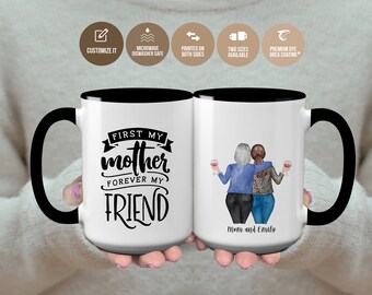 Mother Daughter Mug Mother's Day Gift from Daughter Customizable Coffee Mug First My Mother Forever My Friend From Stepdaughter S0748