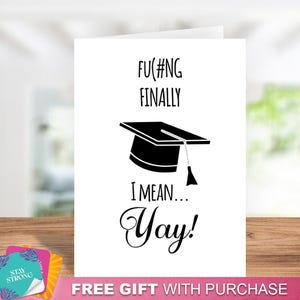 Funny "Fuc#ing Finally" Graduation Card - Handmade Graduation , Grad Party, High School Graduate, College Graduate, Commencement