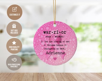 Cancer Awareness Ornament: Warrior Definition Survivor Ornament, Warrior Ornament, Cancer Awareness Ornament, Cancer Survivor Ornament