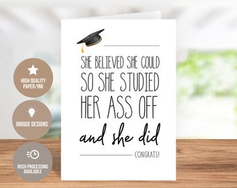 Graduation Card, She Believed She Could So She Studied Her Ass Off And She Did, College Graduation Card, Graduation Card For Recent Graduate